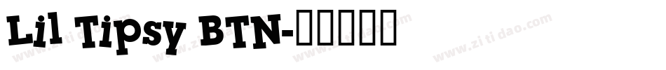 Lil Tipsy BTN字体转换